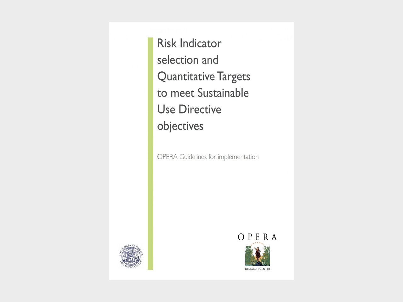 opera-archive-doc-:indicators-and-quantitative-targets-to-meet-the-objectives-of-the-sustainable-use-directive