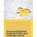 Focus on European pesticide policy and challenges ahed